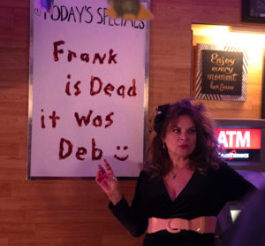 Frank is missing and someone left a sign saying Deb murdered him